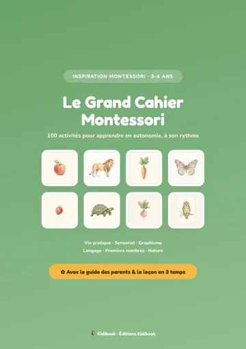 Le Grand Cahier Montessori — 100 activités 3-6 ans (livre broché)
