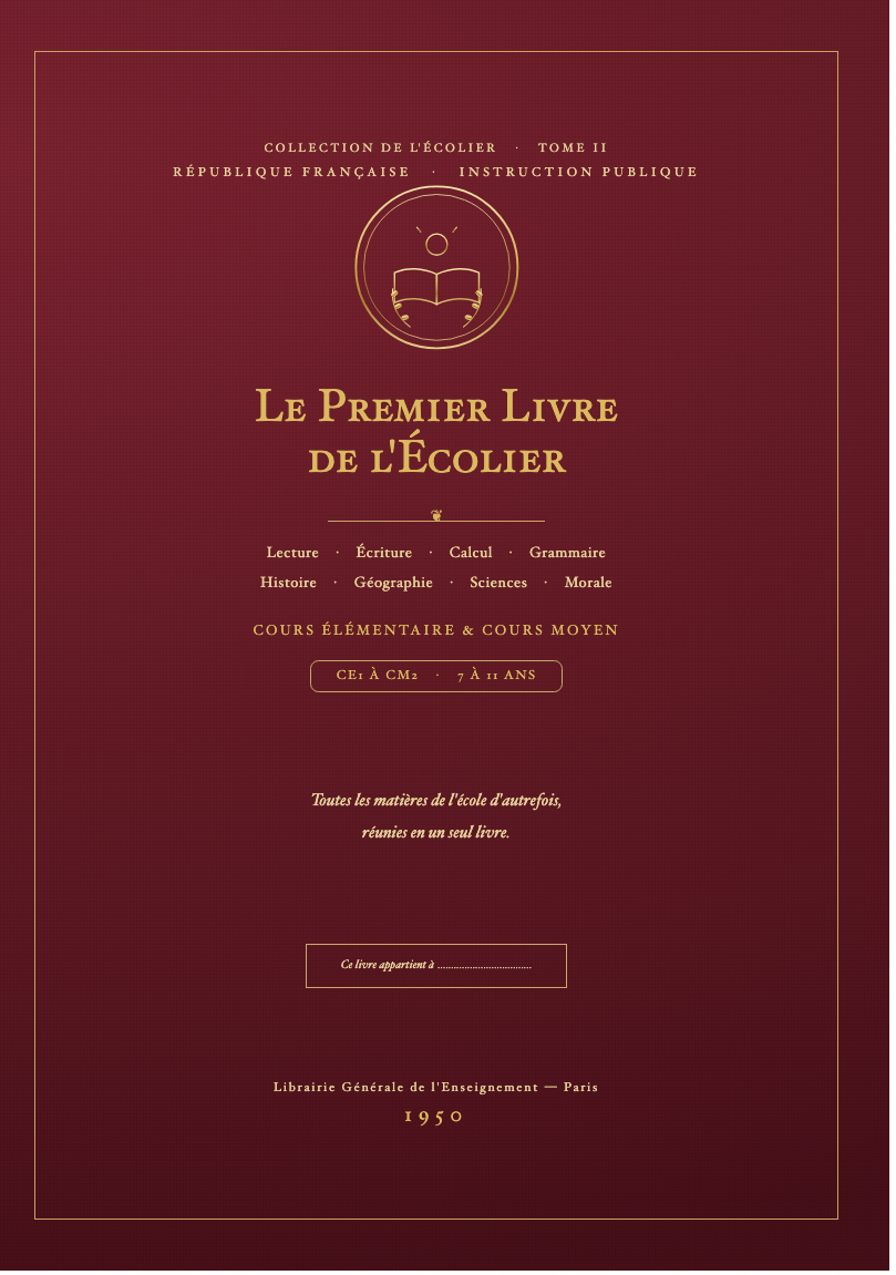 Le Premier Livre de l'Écolier — Tome II, CE1 à CM2