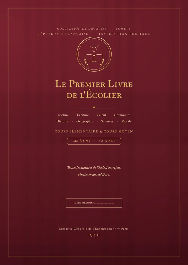 Couverture du Tome II — Le Premier Livre de l'Écolier, CE1 à CM2