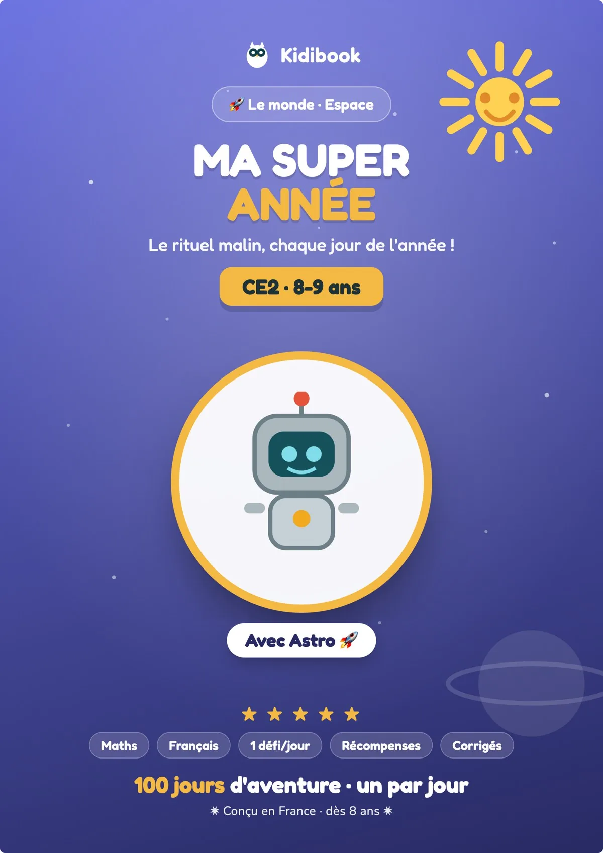 Ma Super Année CE2 – Espace avec Astro – Kidibook