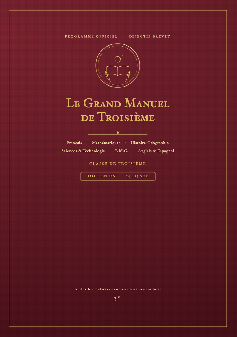 Le Grand Manuel de Troisième — collection Collège Kidibook